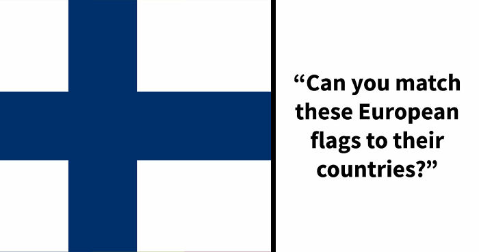 “Can You Beat This Geography Challenge?”: Most People Can’t Identify These 20 European Flags