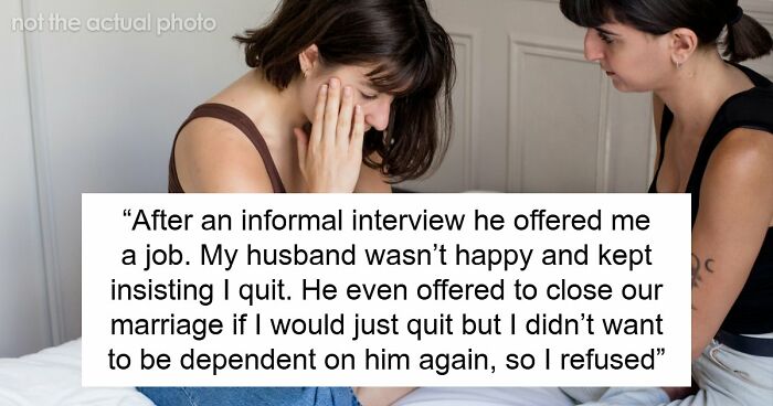 Husband Sways Wife Into An Open Marriage, Hates Seeing Her Be Independent, Spreads Cheating Rumors
