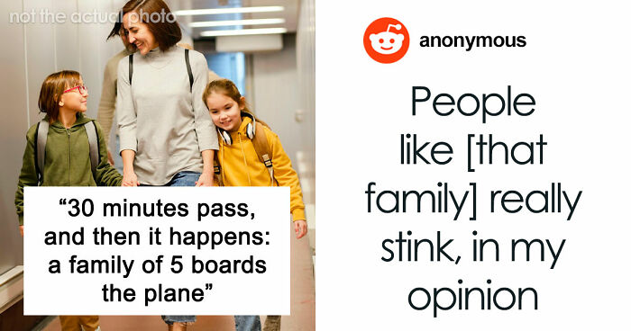 Family Shows Up 30 Minutes Late To Flight, Then Demands Man Gives Up His Seat