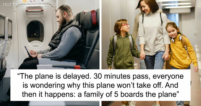 Family Shows Up 30 Minutes Late To Flight, Then Demands Man Gives Up His Seat
