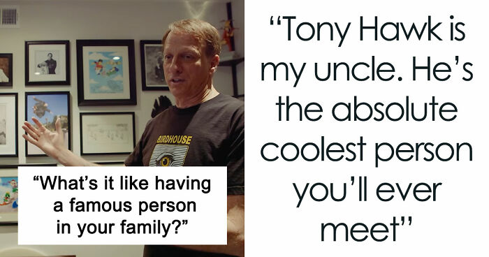Netizens With Celebrity Relatives Share 30 Brutally Honest Stories About What It Really Costs Them