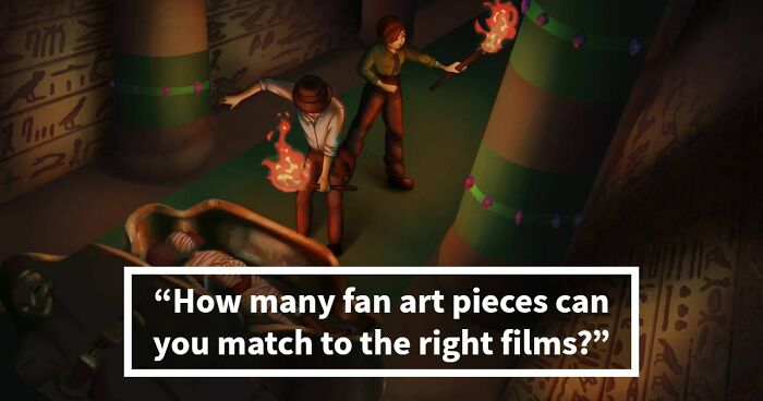 Only The Sharpest Movie Lovers Can Identify All 23 Films From Their Fan Art