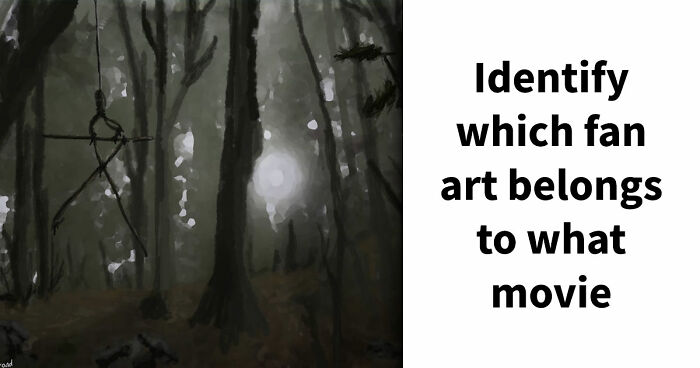 Only The Sharpest Movie Lovers Can Identify All 23 Films From Their Fan Art