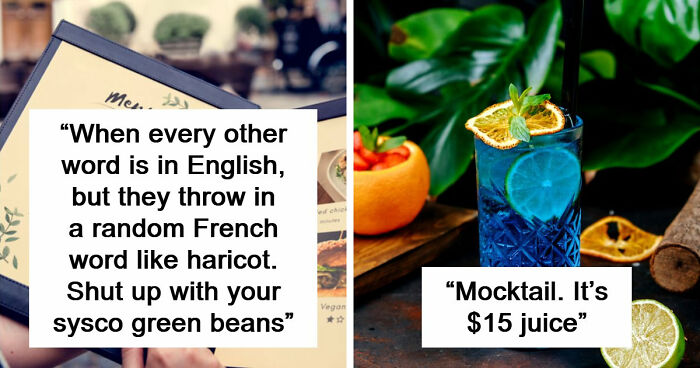 “Artisinal”: 71 Subtle Words Restaurants Use That Are Just Code For “We’re Ripping You Off”