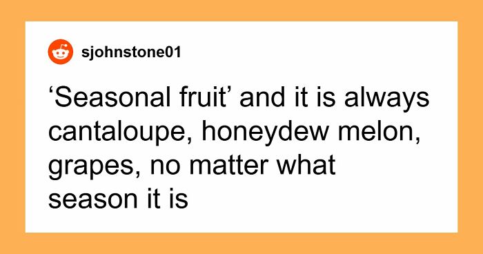 “Artisinal”: 71 Subtle Words Restaurants Use That Are Just Code For “We’re Ripping You Off”