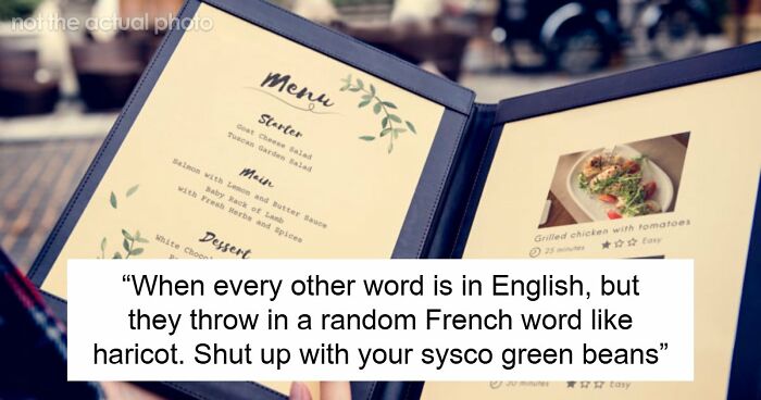 “Artisinal”: 71 Subtle Words Restaurants Use That Are Just Code For “We’re Ripping You Off”