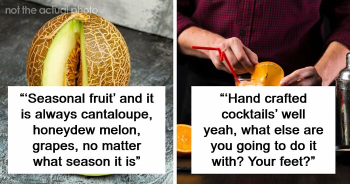 “Artisinal”: 71 Subtle Words Restaurants Use That Are Just Code For “We’re Ripping You Off”