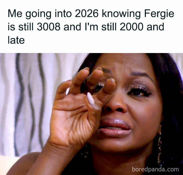 Crying woman meme about entering 2026 with Fergie still relevant in unhinged posts