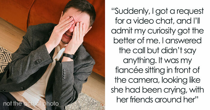 Guy Sees Videos From Fiancée’s Bachelorette Party, Cancels Wedding In A Heartbeat