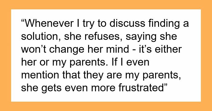 Sly Fiancée Expects Guy To Cut Off His Parents As They’re Manipulative, He Doesn’t Know What To Do