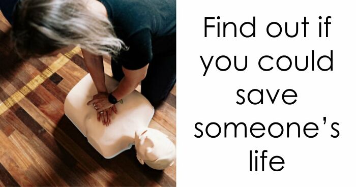 “Would You Call 911 Immediately?”: Test Your First Aid Skills In This Emergency 101 Quiz