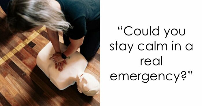 “Would You Call 911 Immediately?”: Test Your First Aid Skills In This Emergency 101 Quiz