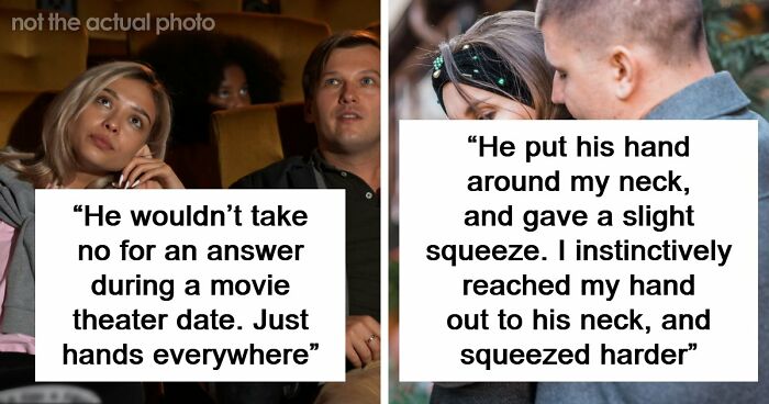 58 Cringe-Worthy And Scary First Date Stories That Prove Some People Should Just Stay Single Forever