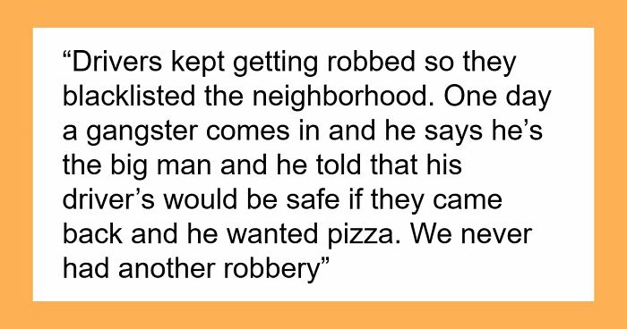 41 Pizza Delivery Drivers Share The Worst Customer Stories That Immediately Got Them Banned