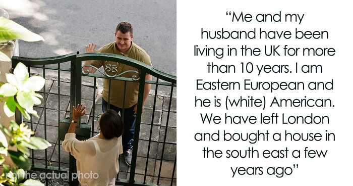 Eastern European Woman Moves To The UK With American Hubby, Feels Targeted For Being A Foreigner