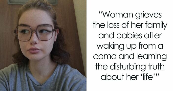 19YO Spends 3 Weeks In A Coma Raising Triplets For 7 Years, Wakes Up Heartbroken They Never Existed