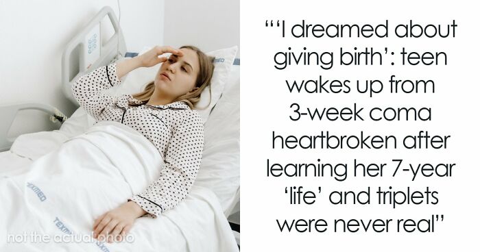 19YO Spends 3 Weeks In A Coma Raising Triplets For 7 Years, Wakes Up Heartbroken They Never Existed