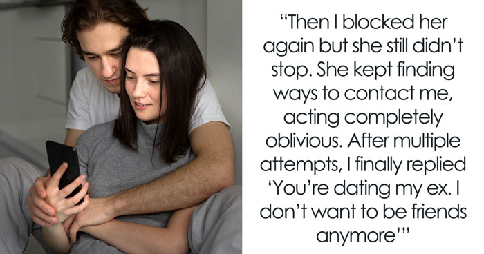 Woman Horrified As “Friend” Dates Her Ex, Loses It As She Gets Harassed For Blocking The “Friend”