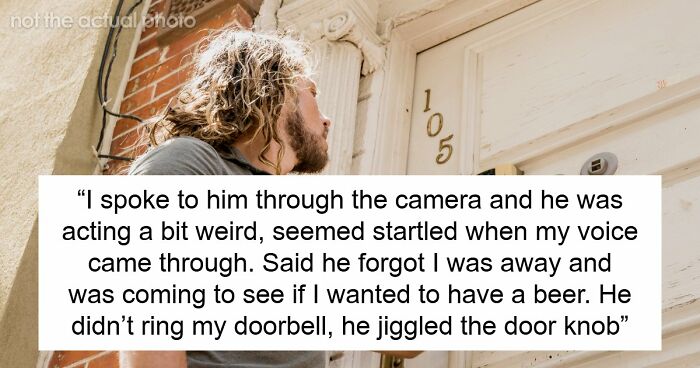 Friend Visits Couple’s Home At Night Knowing Woman Is Alone, Hubs Notices Strange Behavior On Camera