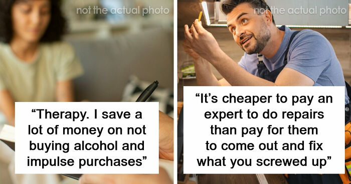 49 Habits People Deem Expensive But Might Actually Save You Money
