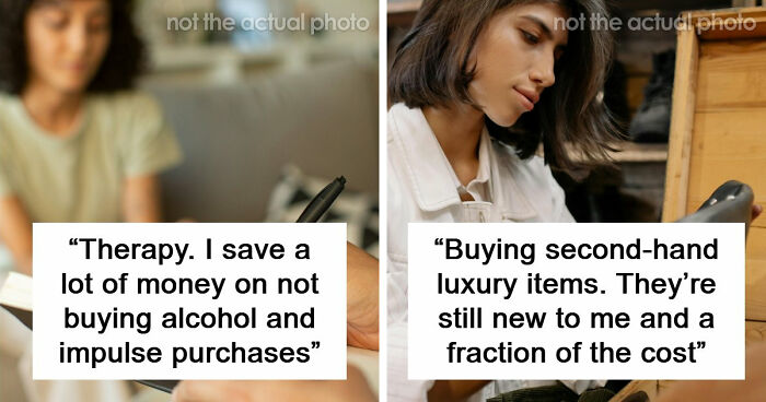 49 Habits People Deem Expensive But Might Actually Save You Money