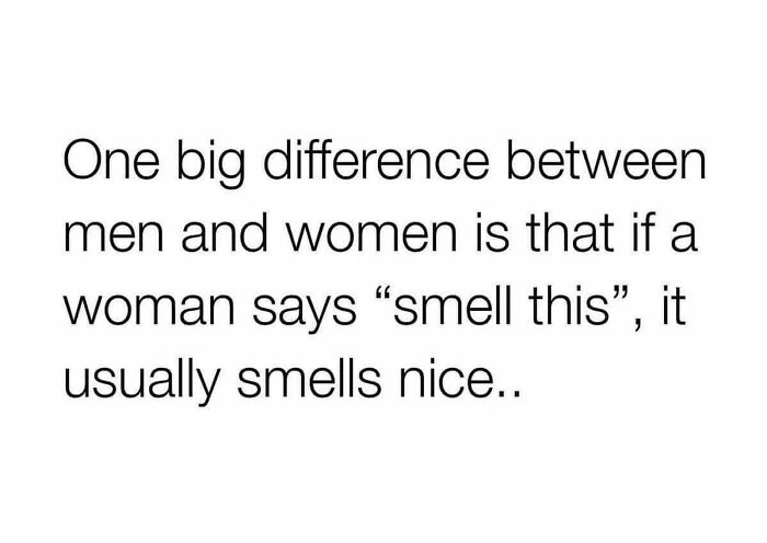 Funny meme about difference between men and women and smelling things