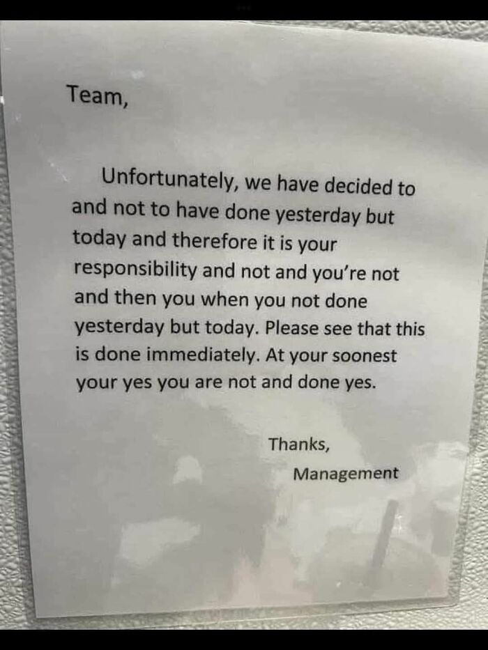 Confusing management note with unclear instructions to team