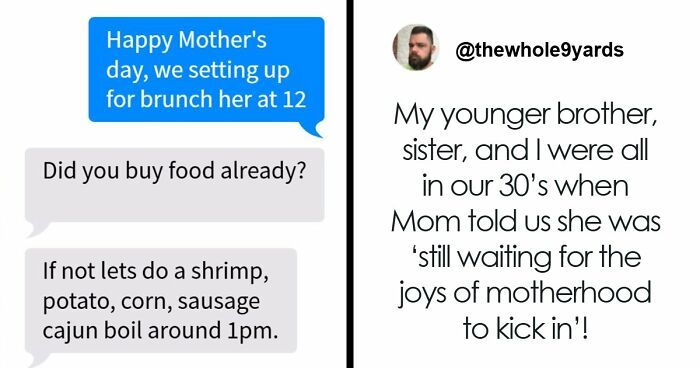 42 Funniest Mother’s Day Tweets That Show The Ups And Downs Of Motherhood