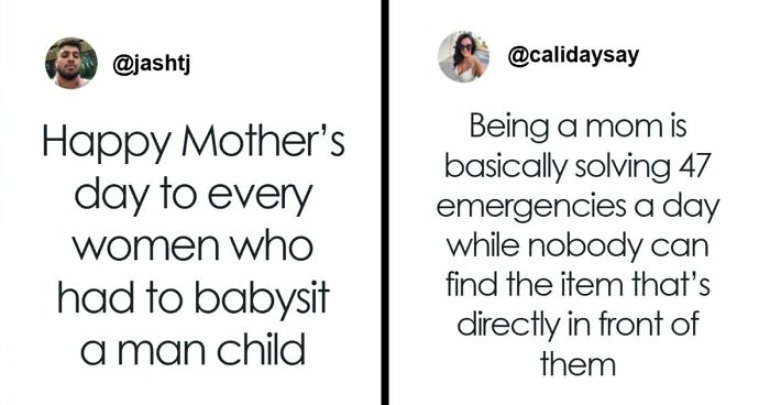 42 Funniest Mother’s Day Tweets That Show The Ups And Downs Of Motherhood