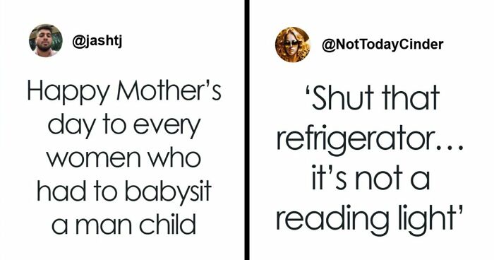 42 Funniest Mother’s Day Tweets That Show The Ups And Downs Of Motherhood