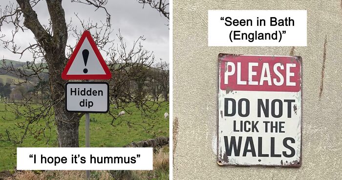 “Please Do Not Lick The Walls”: 83 Ridiculous Signs That Prove How Funny British People Are