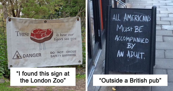 “Please Do Not Lick The Walls”: 83 Ridiculous Signs That Prove How Funny British People Are