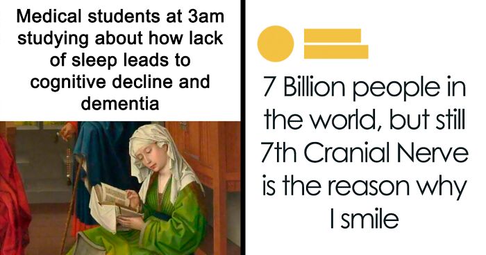 71 Medical Memes For Doctors, Nurses, And Anyone Who’s Ever Googled Their Symptoms