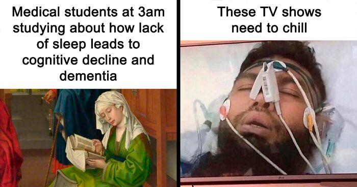71 Medical Memes For Doctors, Nurses, And Anyone Who’s Ever Googled Their Symptoms