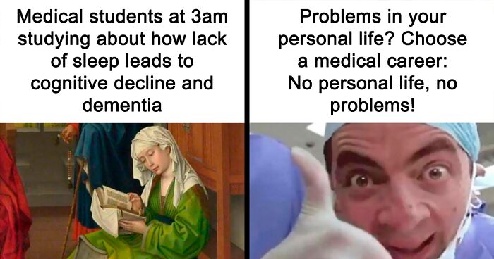 71 Medical Memes For Doctors, Nurses, And Anyone Who’s Ever Googled Their Symptoms