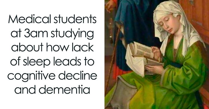 71 Medical Memes For Doctors, Nurses, And Anyone Who’s Ever Googled Their Symptoms