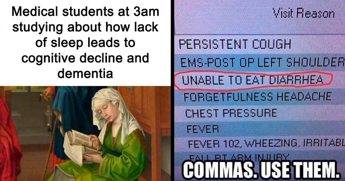 71 Medical Memes For Doctors, Nurses, And Anyone Who’s Ever Googled Their Symptoms