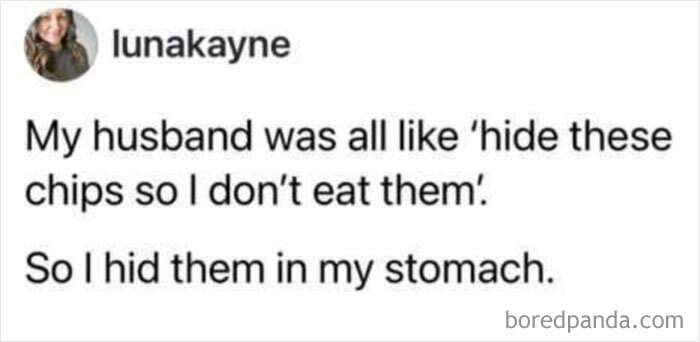 Funny tweet about hiding chips in stomach from husband