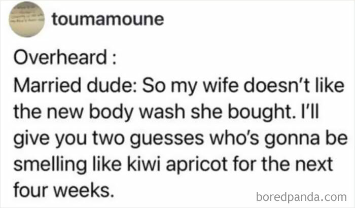 Funny tweet about married life body wash smell lasting weeks