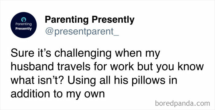 Tweet joking about husband using all pillows while traveling for work in married life