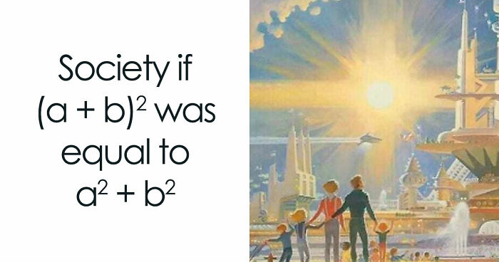 If You’ve Ever Struggled With Math, These 83 Funny Memes Might Bring The Trauma Back