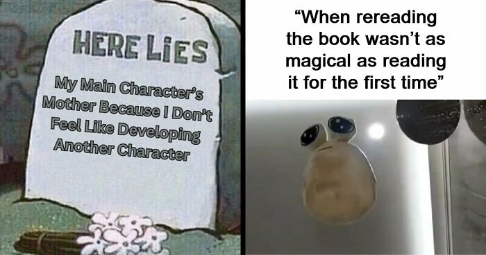 87 Funny And Witty Memes About Writing That Might Inspire You To Grab A Pen