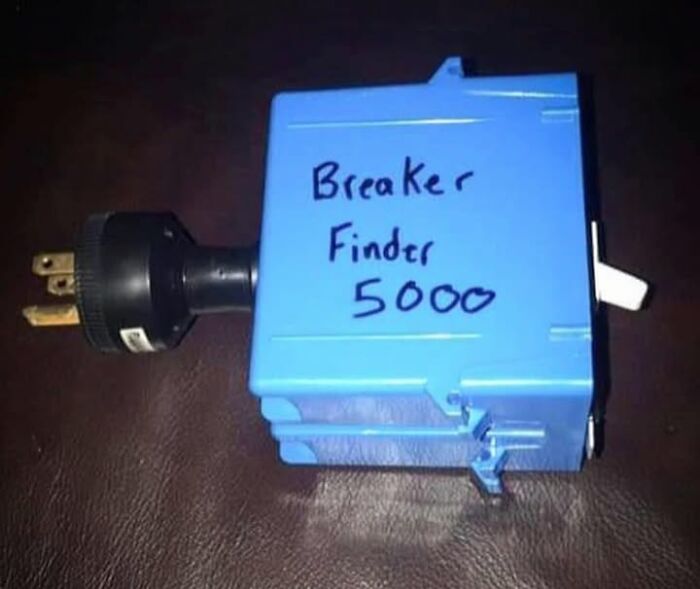 Funny breaker finder 5000 electrical device meme dark humor