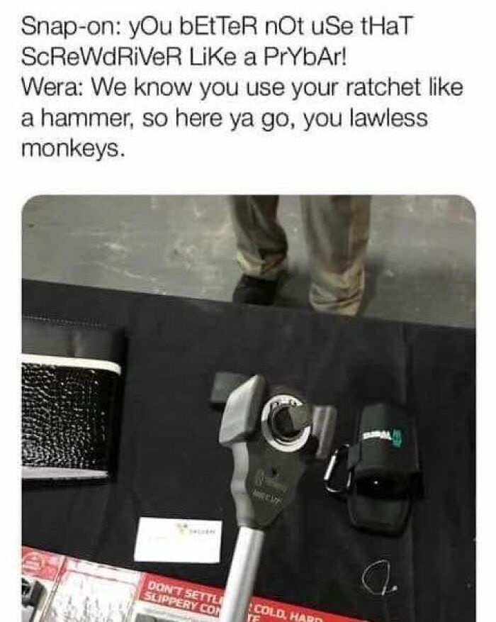 Humorous tool with advice against using screwdriver like pry bar on display
