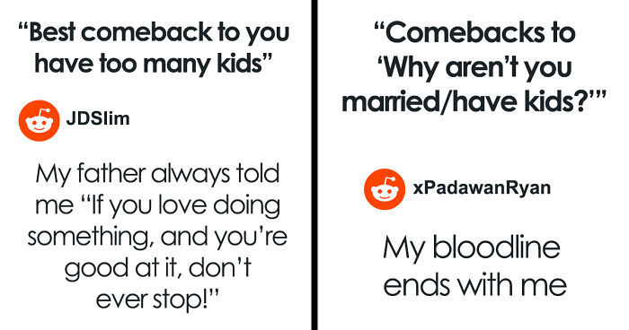 “Why Aren’t You Married/Have Kids?”: Internet Teaches People To Shut Down Annoying Questions With Savage Burns