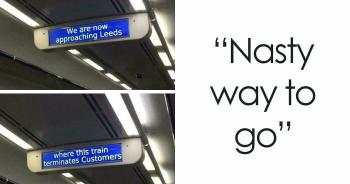 “Premature Truncation”: 60 Times Sentences Lost Their Meaning In The Funniest Way Possible