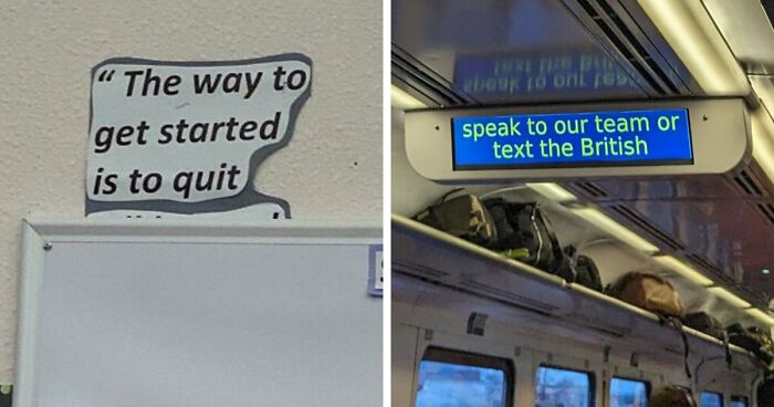 “Premature Truncation”: 60 Times Sentences Lost Their Meaning In The Funniest Way Possible