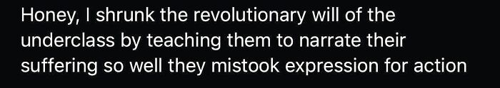 Text meme about shrinking revolutionary will and suffering narrative