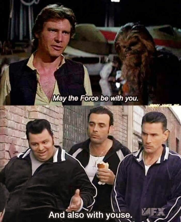 Meme combining Star Wars and comedic mispronunciation of may the Force be with you