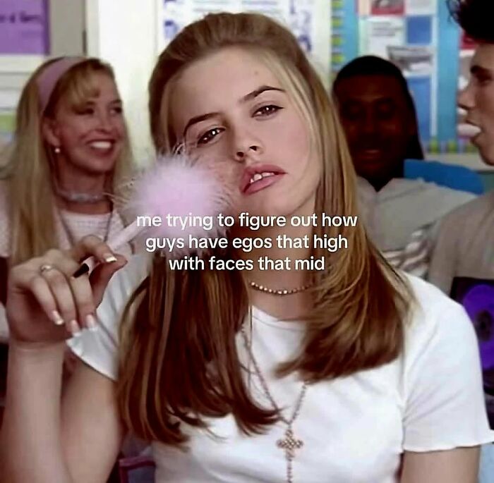 Meme questioning guys egos compared to their looks